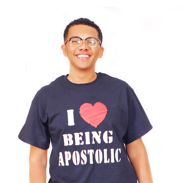 I Love Being Apostolic Tee
