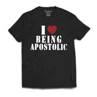 Thumbnail for I Love Being Apostolic Tee