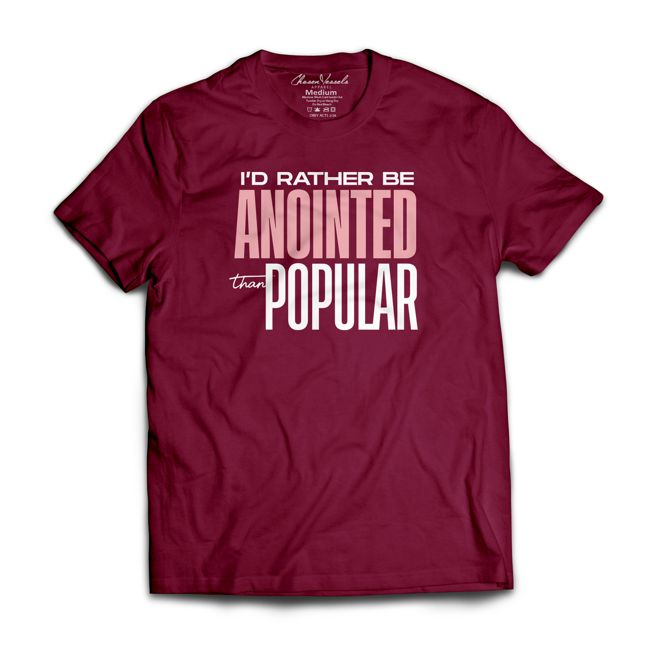 Anointed than Popular (Maroon & Pink)