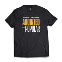 Thumbnail for Anointed than Popular (Original)